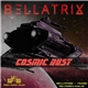 Bellatrix - Cosmic Dust